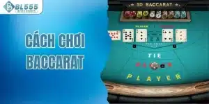 Cách chơi baccarat